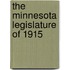 The Minnesota Legislature Of 1915