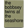 the Bobbsey Twins at the Seashore door Lee Hope Laura