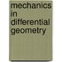 Mechanics in Differential Geometry