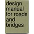 Design Manual for Roads and Bridges