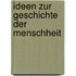 Ideen Zur Geschichte Der Menschheit
