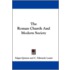 The Roman Church and Modern Society