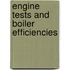 Engine Tests And Boiler Efficiencies