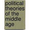 Political Theories of the Middle Age door Otto Gierke
