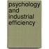 Psychology And Industrial Efficiency