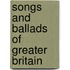 Songs and Ballads of Greater Britain
