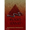 Rood zand by Annemieke Vredeveld