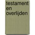 Testament en overlijden