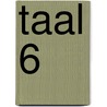 Taal 6 door Onbekend