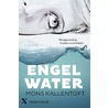 Engelwater door Mons Kallentoft