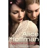Magische praktijken door Alice Hoffman
