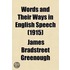 Words and Their Ways in English Speech