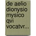 De Aelio Dionysio Mysico Qvi Vocatvr...