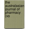 The Australasian Journal Of Pharmacy (Vo by Associated Pharmaceutical Australia