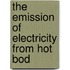 The Emission Of Electricity From Hot Bod