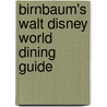 Birnbaum's Walt Disney World Dining Guide door Pam Brandon