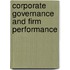 Corporate Governance and Firm Performance