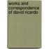 Works and Correspondence of David Ricardo
