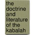 The Doctrine and Literature of the Kabalah