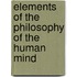 Elements Of The Philosophy Of The Human Mind