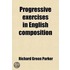 Progressive Exercises In English Composition