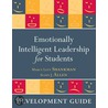Emotionally Intelligent Leadership for Students door Scott J. Allen