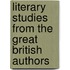 Literary Studies From The Great British Authors