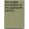 The English Humourists Of The Eighteenth Century by William Makepeace Thackeray