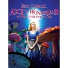 Alice In Wonderland And Through The Looking Glass door Lewis Carroll