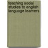 Teaching Social Studies To English Language Learners