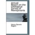 Annual Report On The Geological Survey Of Pennsylvania