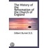 The History Of The Reformation Of The Church Of England