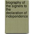 Biography Of The Signers To The Declaration Of Independence