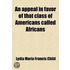 An Appeal in Favor of That Class of Americans Called Africans