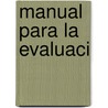 Manual para la evaluaci door Vicente E. Caballo Manrique