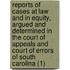 Reports Of Cases At Law And In Equity, Argued And Determined In The Court Of Appeals And Court Of Errors Of South Carolina (1)