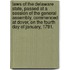 Laws of the Delaware State, Passed at a Session of the General Assembly, Commenced at Dover, on the Fourth Day of January, 1791.