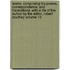 Works, Comprising His Poems, Correspondence, and Translations. with a Life of the Author by the Editor, Robert Southey Volume 10