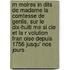 M Moires in Dits de Madame La Comtesse de Genlis, Sur Le Dix-Huiti Me Si Cle Et La R Volution Fran Oise Depuis 1756 Jusqu' Nos Jours
