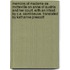 Memoirs of Madame De Motteville on Anne of Austria and Her Court. with an Introd. by C.A. Saint-Beuve. Translated by Katharine Prescott