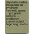 Disputatio Medica Inauguralis de Cynanche Tracheali; Quam, ... Pro Gradu Doctoris, ... Eruditorum Examini Subjicit Hugo Lang, Scotus, ...