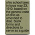 Ohio School Laws in Force May 23, 1910. Based on the General Code of Ohio As Amended to Date. Blank Forms and Directions to Serve As a Guide