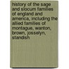 History of the Sage and Slocum Families of England and America, Including the Allied Families of Montague, Wanton, Brown, Josselyn, Standish door Henry Whittemore