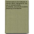 Mental Science and Methods of Mental Culture, Designed for the Use of Normal Schools, Academies, and Private Students Preparing to Be Teacher