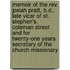 Memoir of the Rev. Josiah Pratt, B.D., Late Vicar of St. Stephen's, Coleman Street and for Twenty-One Years Secretary of the Church Missionary