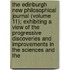 The Edinburgh New Philosophical Journal (Volume 11); Exhibiting A View Of The Progressive Discoveries And Improvements In The Sciences And The