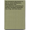 Das deutsche Gaunertum in seiner sozial-politischen, literarischen und linguistischen Ausbilding zu seinem heutigen Bestande. Neu hrsg. von Max Bauer door Avé-Lallemant