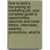 How To Land A Top-paying Vp Marketing Job: Your Complete Guide To Opportunities, Resumes And Cover Letters, Interviews, Salaries, Promotions, What To door Louise Diaz