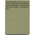 The Little Flowers Of Saint Francis Of Assisi; In This Book Are Contained Certain Little Flowers, Miracles, And Devout Examples Of That Glorious Poor