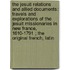 the Jesuit Relations and Allied Documents: Travels and Explorations of the Jesuit Missionaries in New France, 1610-1791 ; the Original French, Latin